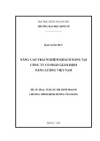 Đề án Thạc sĩ Quản trị kinh doanh: Nâng cao trải nghiệm khách hàng tại Công ty Cổ phần Giám định Năng lượng Việt Nam