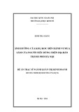 Đề án Thạc sĩ Quản trị kinh doanh: Ảnh hưởng của KOL/KOC đến hành vi mua sắm của người tiêu dùng trên địa bàn thành phố Hà Nội