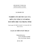 Luận án Tiến sĩ Kỹ thuật: Nghiên cứu độ tin cậy của kết cấu tấm và vỏ mỏng đàn hồi chịu tải trọng tĩnh