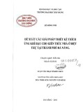 Luận văn Thạc sĩ Kiến trúc: Đề xuất các giải pháp thiết kế thích ứng khí hậu cho kiến trúc nhà ở biệt thự tại thành phố Đà Nẵng