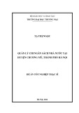 Đề án Tốt nghiệp Thạc sĩ: Quản lý chi ngân sách nhà nước tại huyện Chương Mỹ, thành phố Hà Nội