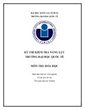 Đề cương ôn thi Kỳ thi kiểm tra năng lực Trường đại học Quốc Tế - Môn thi: Hóa học