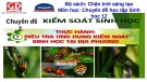 Bài giảng Chuyên đề Sinh học 12 - Bài 7: Thực hành: Điều tra ứng dụng kiểm soát sinh học tại địa phương (Sách Chân trời sáng tạo)