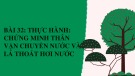 Bài giảng Khoa học tự nhiên 7 - Bài 32: Thực hành: Chứng minh thân vận chuyển nước và lá thoát hơi nước (Sách Kết nối tri thức)