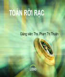 Bài giảng Toán rời rạc - Ths. Phạm Thị Thuận