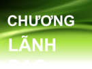 Bài giảng Quản trị học: Chương 7 - ThS. Trần Nhân Phúc
