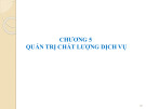 Bài giảng Marketing dịch vụ tài chính: Chương 5 - TS. Phan Thị Linh