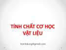 Bài giảng Vật liệu tinh thể học: Tính chất cơ học vật liệu