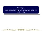Bài giảng Kinh tế quốc tế 1: Chương 3 - Trần Thị Lan Nhung