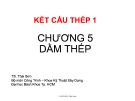 Bài giảng Kết cấu thép 1: Chương 5 - TS. Thái Sơn