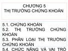 Bài giảng Tài chính tiền tệ 2: Chương 5 - Thị trường chứng khoán