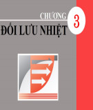 Bài giảng Truyền nhiệt: Chương 3 - TS. Trần Tấn Việt