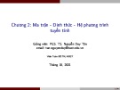 Bài giảng Đại số tuyến tính: Chương 2 - PGS. TS. Nguyễn Duy Tân