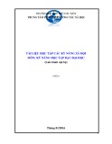 Tài liệu học tập các kỹ năng xã hội môn Kỹ năng học tập bậc đại học