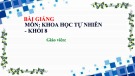 Bài giảng Khoa học tự nhiên 8 - Bài 20: Sự nhiễm điện (Sách Cánh diều)