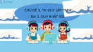 Bài giảng Hành trang công dân số lớp 3 - Chủ đề 5, Bài 3: Quạ nhặt sỏi