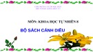 Bài giảng Khoa học tự nhiên 8 - Bài 7: Tốc độ phản ứng và chất xúc tác (Sách Cánh diều)