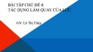 Bài giảng Khoa học tự nhiên 8 - Bài tập Chủ đề 4: Tác dụng làm quay của lực (Sách Cánh diều)