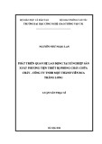 Luận văn Thạc sĩ Quản trị kinh doanh: Phát triển quan hệ lao động tại Xí nghiệp sản xuất phương tiện thiết bị Phòng cháy chữa cháy - Công ty TNHH Một thành viên BCA Thăng Long