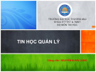 Bài giảng Tin học quản lý: Chương 3 - Nguyễn Hưng Long