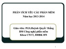 Bài giảng Phân tích yêu cầu phần mềm: Chương 3 - PGS. TS.Huỳnh Quyết Thắng