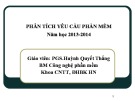 Bài giảng Phân tích yêu cầu phần mềm: Chương 4 - PGS. TS.Huỳnh Quyết Thắng