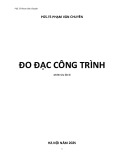 Giáo trình Đo đạc công trình - PGS.TS. Phạm Văn Chuyên (Năm 2025)