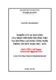 Luận văn Thạc sĩ Quản trị kinh doanh: Nghiên cứu sự hài lòng của nhân viên đối với công việc tại trường Cao đẳng Công nghệ thông tin hữu nghị Việt - Hàn