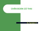 Bài giảng Chẩn đoán có thai - BS. Ngũ Quốc Vĩ