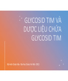 Bài giảng Glycosid tim và dược liệu chứa glycosid tim