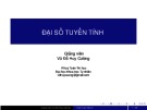 Bài giảng Đại số tuyến tính - Vũ Đỗ Huy Cường