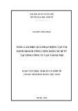 Luận văn Thạc sĩ Quản lý kinh tế: Nâng cao hiệu quả hoạt động vận tải hành khách công cộng bằng xe buýt tại Tổng công ty Vận tải Hà Nội