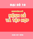 Đại số 10 - Chuyên đề: Mệnh đề và tập hợp - Đặng Việt Đông