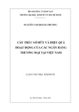 Luận văn Thạc sĩ Kinh tế: Cấu trúc sở hữu và hiệu quả hoạt động của các ngân hàng thương mại tại Việt Nam