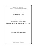Luận văn Thạc sĩ Kinh tế: Quản trị rủi ro tín dụng tại Ngân hàng Thương mại cổ phần Hàng Hải Việt Nam