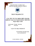 Luận văn Thạc sĩ Kinh tế: Các yếu tố tác động đến tỷ lệ thanh khoản tại các ngân hàng thương mại tại Việt Nam