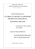 Luận văn Thạc sĩ Kinh tế: Tác động của rủi ro và cạnh tranh lên khả năng sinh lời của ngân hàng Việt Nam