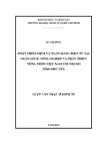Luận văn Thạc sĩ Kinh tế: Phát triển dịch vụ ngân hàng điện tử tại Ngân hàng Nông nghiệp và Phát triển Nông thôn Việt Nam - Chi nhánh tỉnh Phú Yên