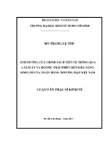 Luận văn Thạc sĩ Kinh tế: Ảnh hưởng của chính sách tiền tệ thông qua lãi suất và độ dốc trái phiếu đến khả năng sinh lời của Ngân hàng thương mại Việt Nam
