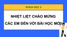 Bài giảng Khoa học 5: Ôn tập chủ đề Năng lượng (Sách Cánh diều)