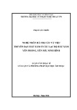 Luận văn Thạc sĩ Lý luận và phương pháp dạy học âm nhạc: Nghệ nhân Hà Thị Cầu và việc truyền dạy Hát Xẩm ở câu lạc bộ Hát Xẩm Yên Phong, Yên Mô, Ninh Bình