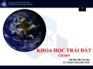 Bài giảng Khoa học trái đất: Chương 6 - TS. Phan Thị Anh Thư