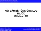 Bài giảng Kết cấu bê tông ứng lực trước: Chương 3 - PGS.TS. Nguyễn Minh Long
