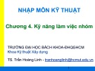 Bài giảng Nhập môn Kỹ thuật: Chương 4 - TS. Trần Hoàng Linh