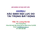 Bài giảng Cơ học kết cấu: Chương 2 - PGS. TS. Lương Văn Hải