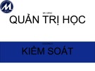 Bài giảng Quản trị học: Chương 8 - Trường ĐH Tài chính - Marketing