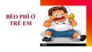 Bài giảng Béo phì ở trẻ em