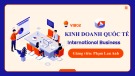 Bài giảng Kinh doanh quốc tế - GV. Phạm Lan Anh