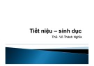 Bài giảng Tiết niệu – sinh dục - ThS. Võ Thành Nghĩa