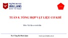 Bài giảng Vật liệu cơ sinh điện - Tuần 8: Tổng hợp vật liệu cơ khí